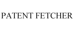 PATENT FETCHER trademark