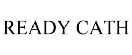 READY CATH trademark