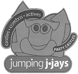 JUMPING J·JAYS CASTLES · COMBOS · ACTIVES PARTY CASTLES trademark