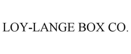 LOY-LANGE BOX CO. trademark