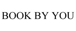 BOOK BY YOU trademark
