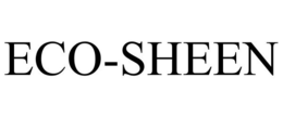 ECO-SHEEN trademark