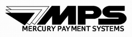 MPS MERCURY PAYMENT SYSTEMS trademark