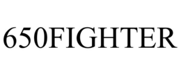 650FIGHTER trademark