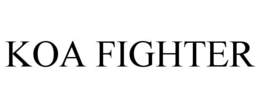 KOA FIGHTER trademark
