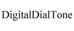 DIGITALDIALTONE trademark
