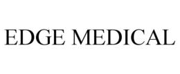 EDGE MEDICAL trademark