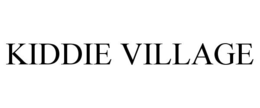 KIDDIE VILLAGE trademark