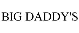 BIG DADDY'S trademark