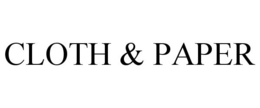 CLOTH & PAPER trademark