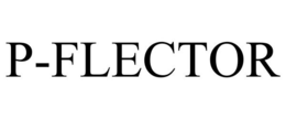 P-FLECTOR trademark