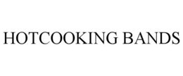 HOTCOOKING BANDS trademark