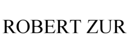 ROBERT ZUR trademark