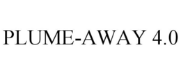 PLUME-AWAY 4.0 trademark