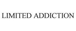 LIMITED ADDICTION trademark