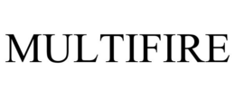 MULTIFIRE trademark