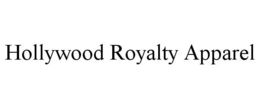 HOLLYWOOD ROYALTY APPAREL trademark