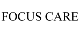 FOCUS CARE trademark
