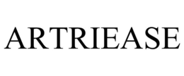 ARTRIEASE trademark