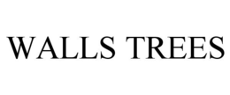 WALLS TREES trademark