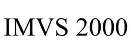 IMVS 2000 trademark