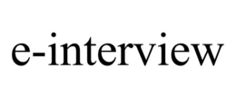 E-INTERVIEW trademark