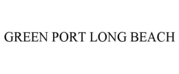 GREEN PORT LONG BEACH trademark