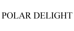 POLAR DELIGHT trademark