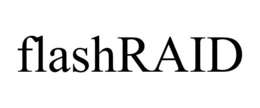 FLASHRAID trademark