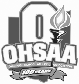 O OHSAA OHIO HIGH SCHOOL ATHLETIC ASSOCIATION 100 YEARS trademark