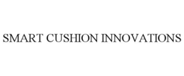 SMART CUSHION INNOVATIONS trademark