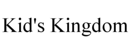 KID'S KINGDOM trademark