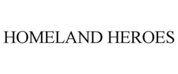 HOMELAND HEROES trademark