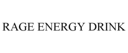 RAGE ENERGY DRINK trademark