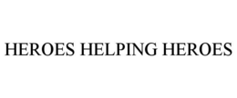 HEROES HELPING HEROES trademark