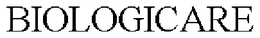 BIOLOGICARE trademark