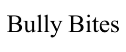 BULLY BITES trademark
