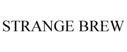 STRANGE BREW trademark