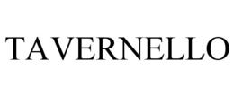 TAVERNELLO trademark