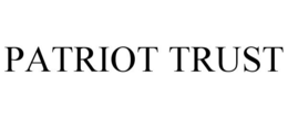 PATRIOT TRUST trademark