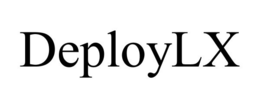 DEPLOYLX trademark