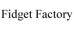 FIDGET FACTORY trademark