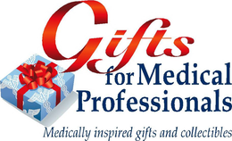 GIFTS FOR MEDICAL PROFESSIONALS MEDICALLY INSPIRED GIFTS AND COLLECTIBLES trademark
