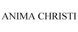 ANIMA CHRISTI trademark