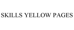 SKILLS YELLOW PAGES trademark