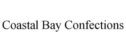COASTAL BAY CONFECTIONS trademark