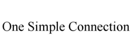 ONE SIMPLE CONNECTION trademark