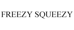 FREEZY SQUEEZY trademark