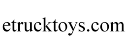 ETRUCKTOYS.COM trademark