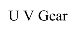 U V GEAR trademark